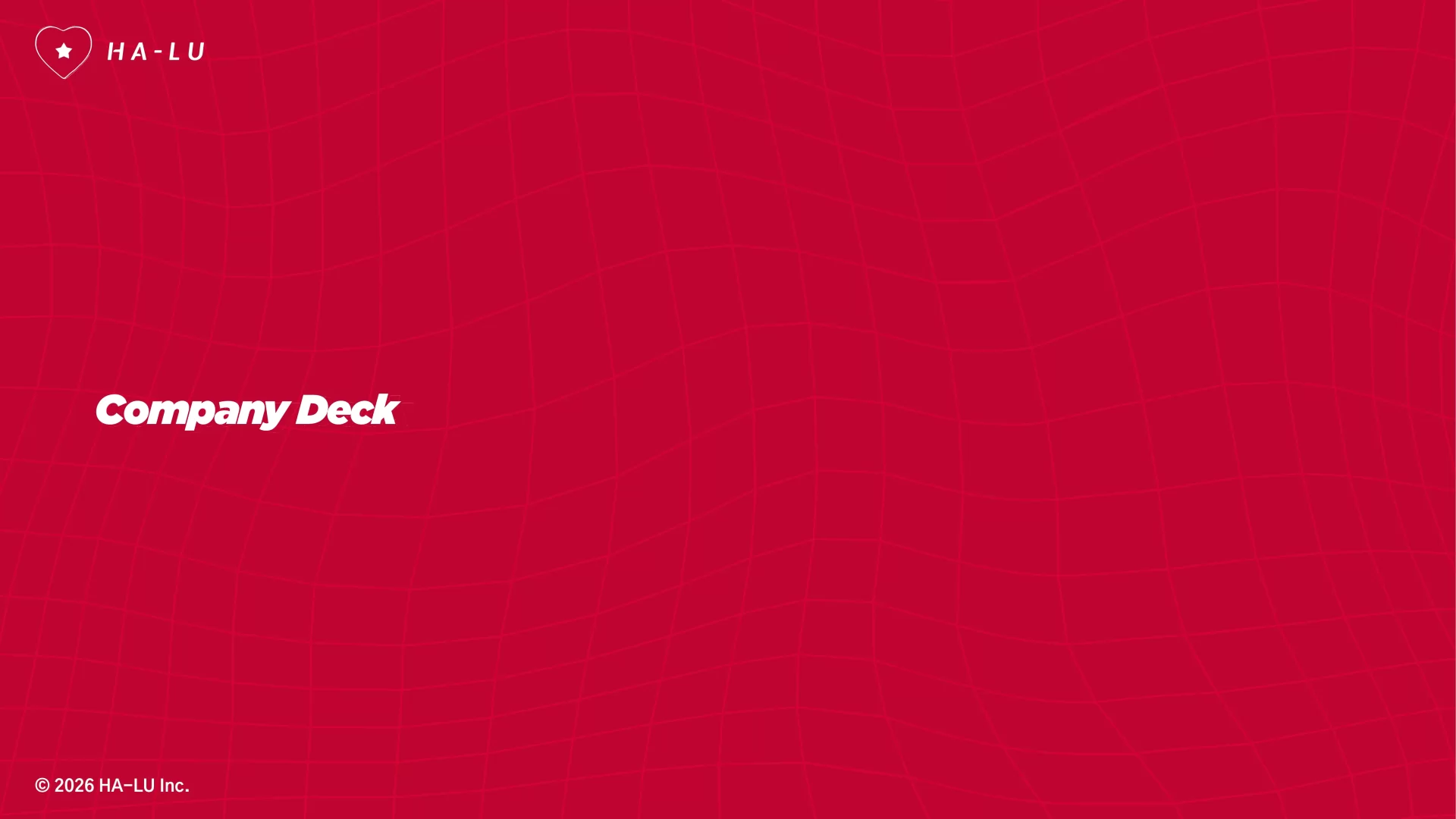 HA-LU Inc.｜カンパニーデック – 会社資料 表紙のスライドデザイン